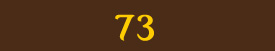 73