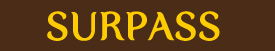 Surpass
